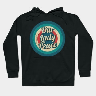 Circle Retro Our Lady Peace Hoodie